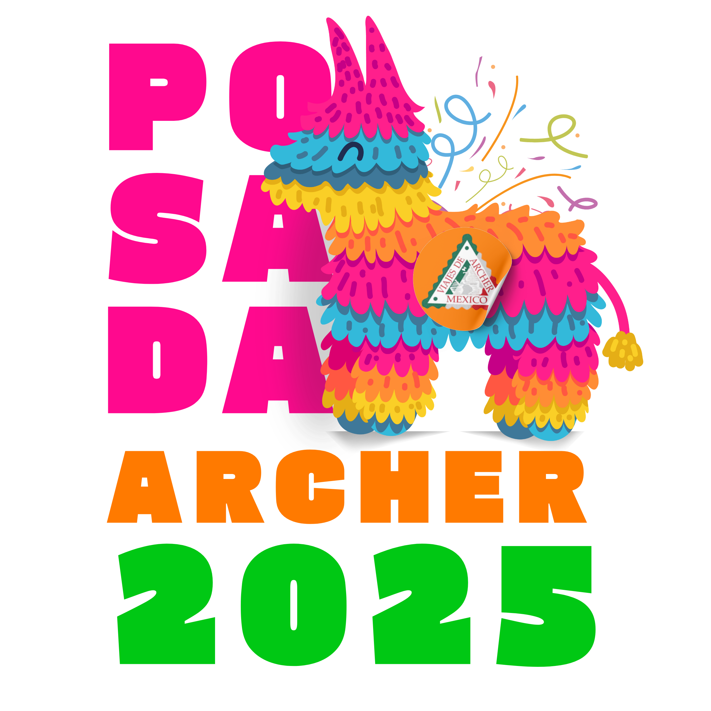 Posada Archer 2025 logo. Pink orange and green colorful text with colorful pinata and the Viajes de Archer logo on it